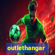 outlethangar