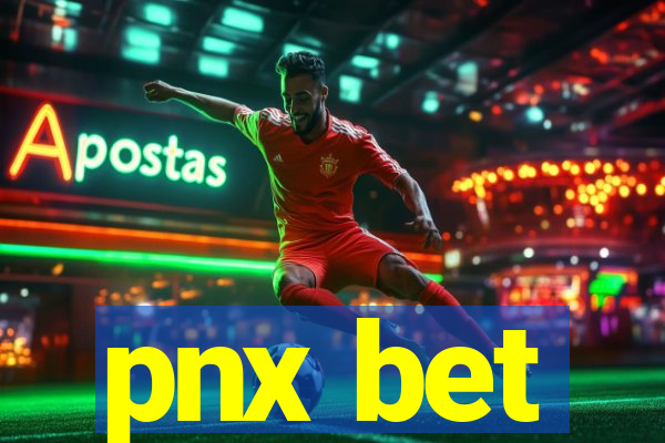 pnx bet