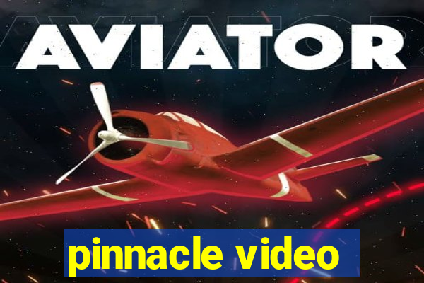 pinnacle video