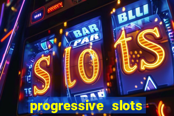 progressive slots in las vegas