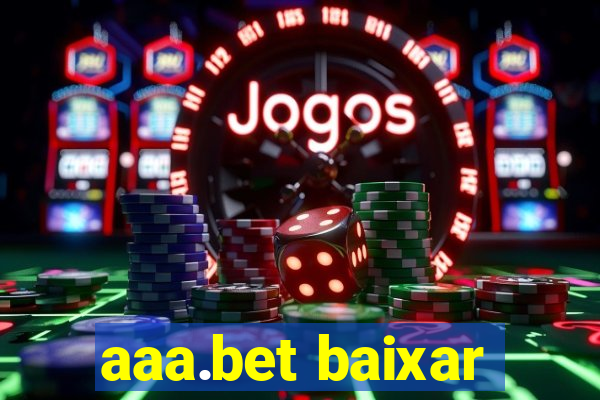 aaa.bet baixar