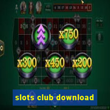 slots club download