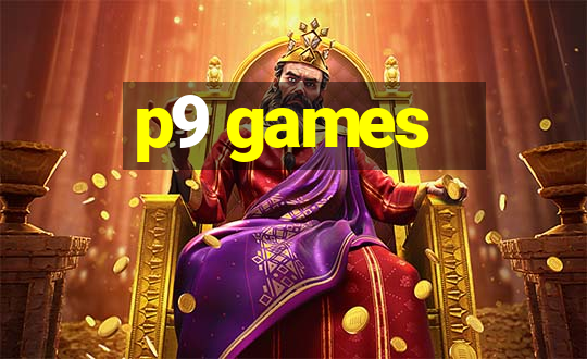 p9 games