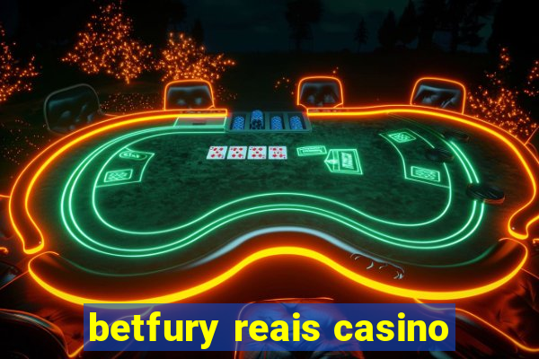 betfury reais casino