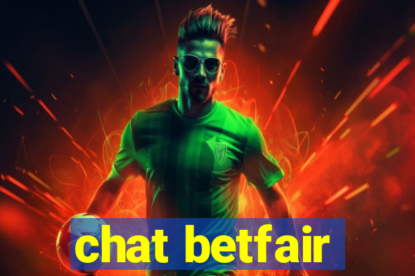 chat betfair