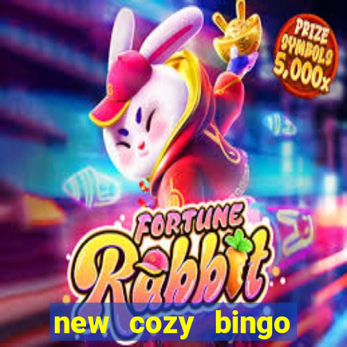 new cozy bingo sites 2017