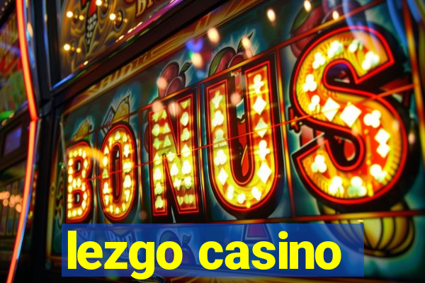 lezgo casino