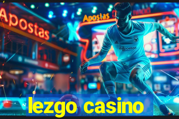 lezgo casino