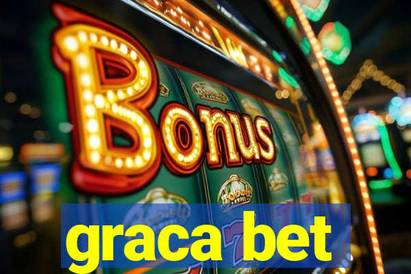 graca bet