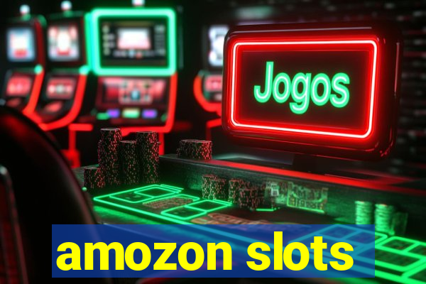 amozon slots