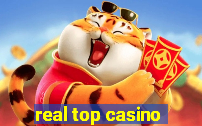 real top casino