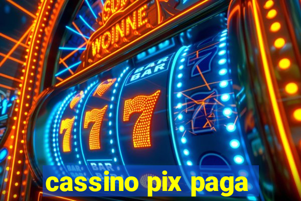 cassino pix paga