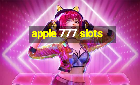 apple 777 slots