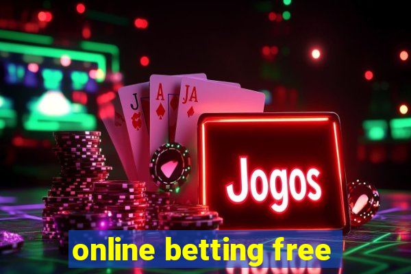 online betting free