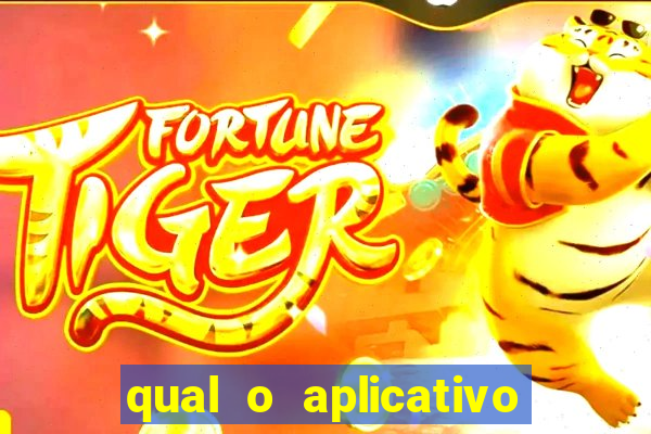 qual o aplicativo do jogo do tigre