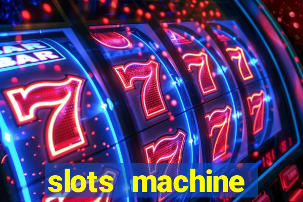 slots machine online for money