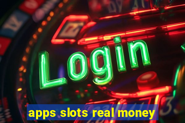 apps slots real money