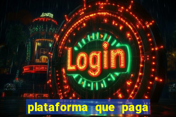 plataforma que paga jogo do tigre