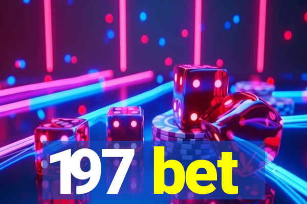 197 bet