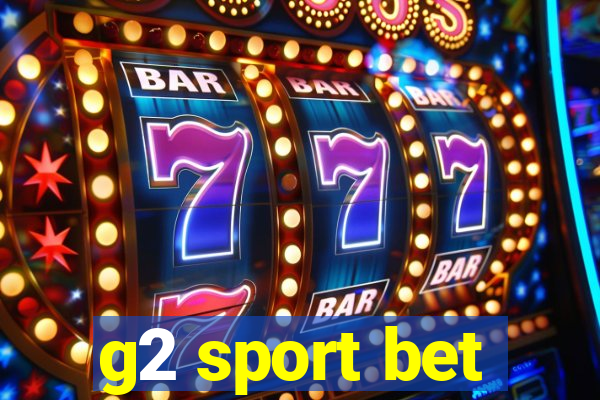 g2 sport bet