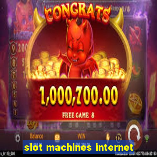 slot machines internet