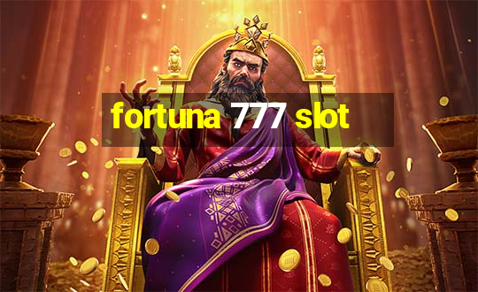 fortuna 777 slot