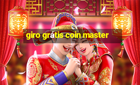 giro grátis coin master