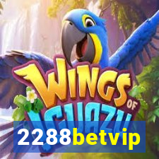 2288betvip