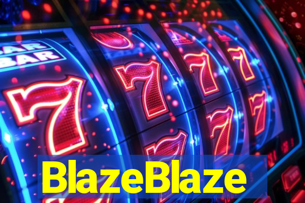 BlazeBlaze