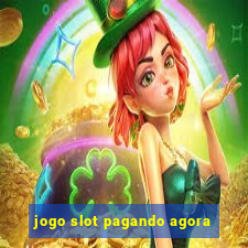 jogo slot pagando agora