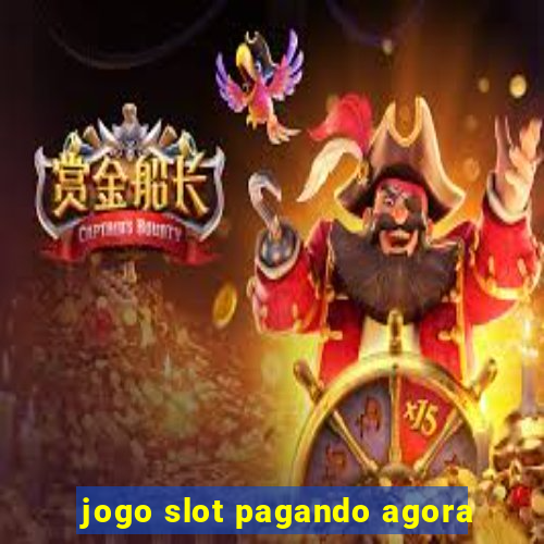 jogo slot pagando agora