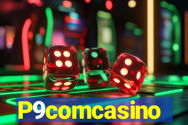 P9comcasino