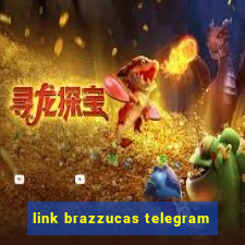 link brazzucas telegram