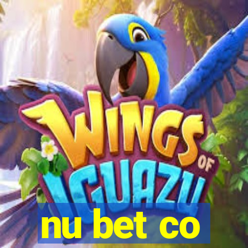 nu bet co