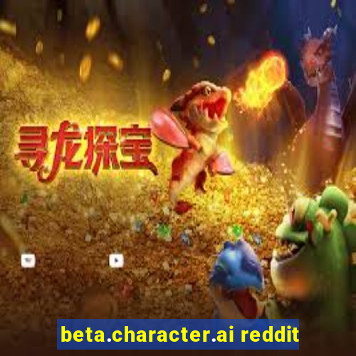 beta.character.ai reddit