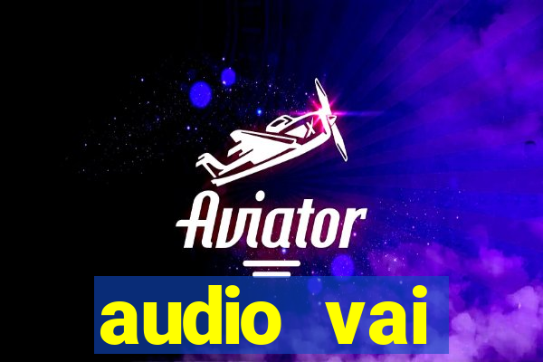 audio vai corinthians whatsapp