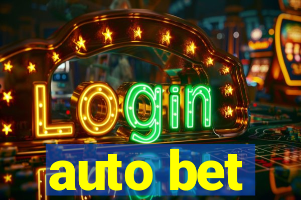 auto bet