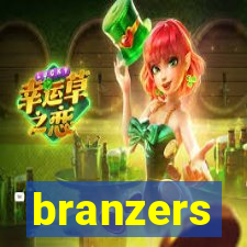 branzers