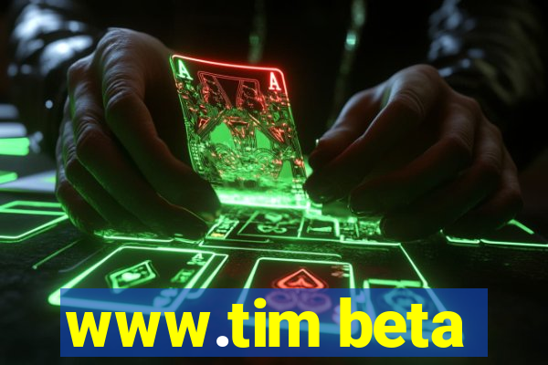 www.tim beta