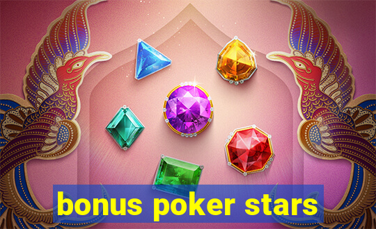 bonus poker stars