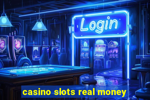 casino slots real money