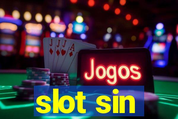 slot sin