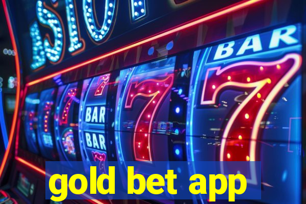 gold bet app