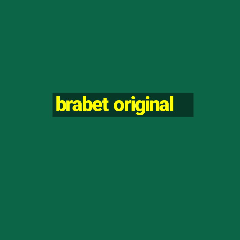 brabet original