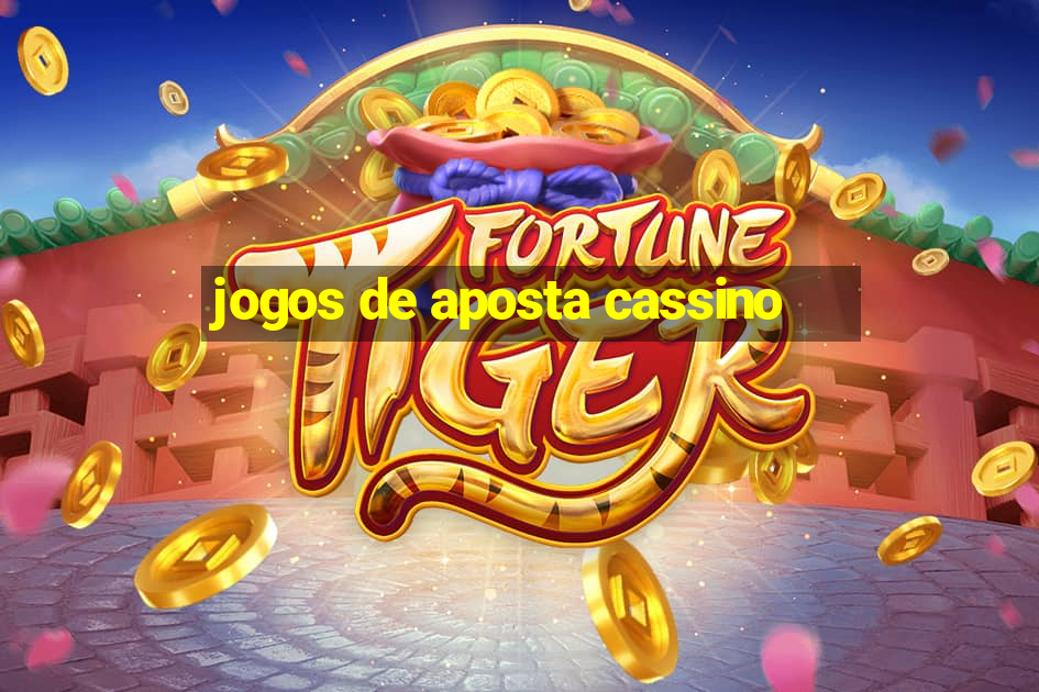 jogos de aposta cassino