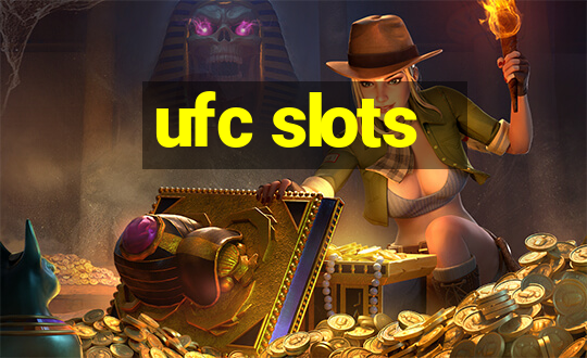 ufc slots