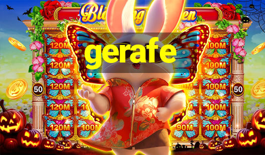 gerafe