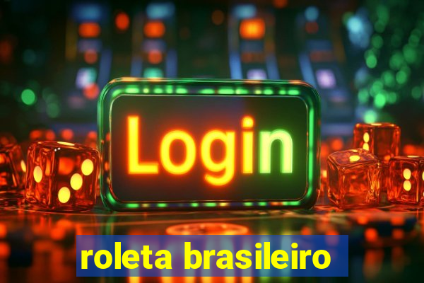 roleta brasileiro