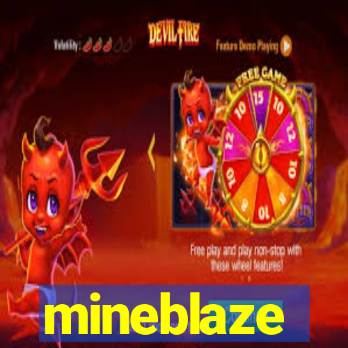 mineblaze