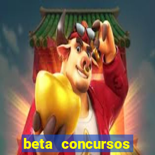 beta concursos senha apostila